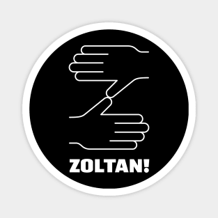 Zoltan! Magnet